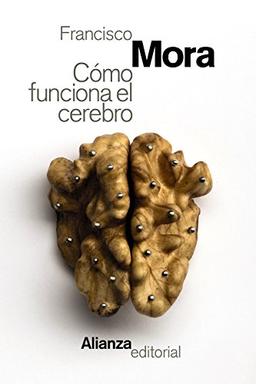 Cómo funciona el cerebro (El libro de bolsillo - Ciencias)