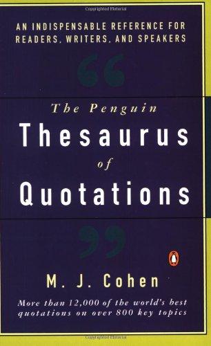 The Penguin Thesaurus of Quotations (Reference)