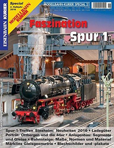 Faszination Spur 1 - Teil 4 (Modellbahn-Kurier Special)