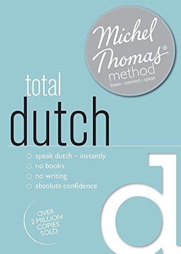 Total Dutch, Audio-CD (Michel Thomas Method)