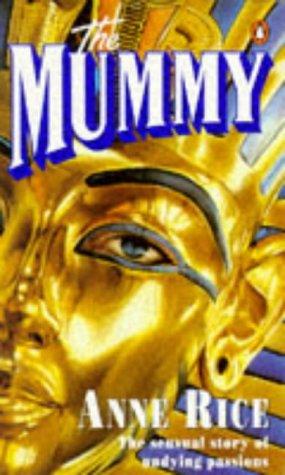 The Mummy. Or Ramses The Damned