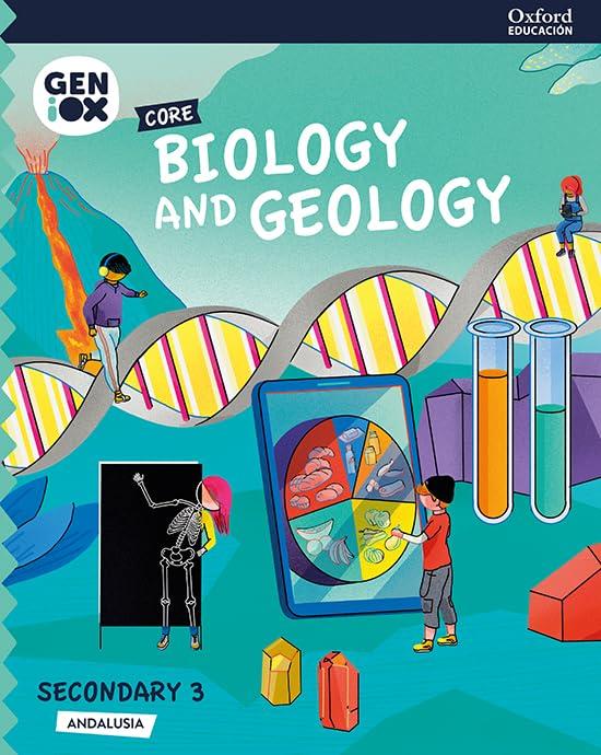 Biology & Geology 3º ESO. GENiOX Core Book (Andalusia)