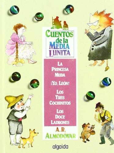 Cuentos de la media lunita, n.2 : del 5 al 8 (Infantil - Juvenil - Cuentos De La Media Lunita - Volúmenes En Cartoné)