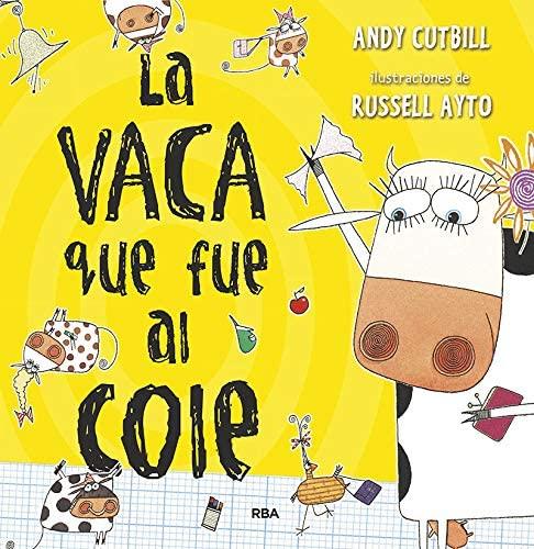 La vaca que fue al cole (La vaca) (Serres)