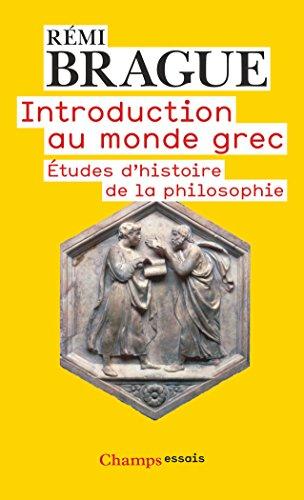 Introduction au monde grec : études d'histoire de la philosophie