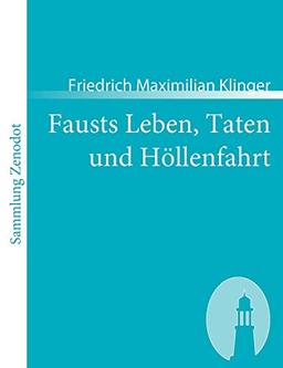 Fausts Leben, Taten und Höllenfahrt (Sammlung Zenodot)