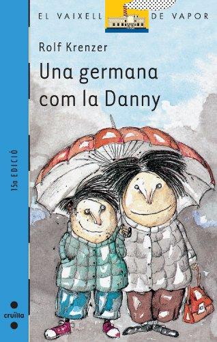 Una germana com la Danny (El Barco de Vapor Azul, Band 22)