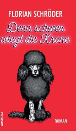 Denn schwer wiegt die Krone