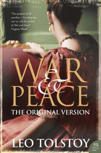 War and Peace. The Original Version