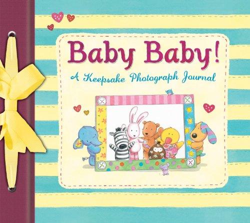 Baby Baby!: A Keepsake Photograph Journal (Baby Record Book)