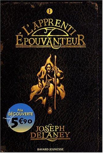 L'Épouvanteur. Vol. 1. L'apprenti Epouvanteur