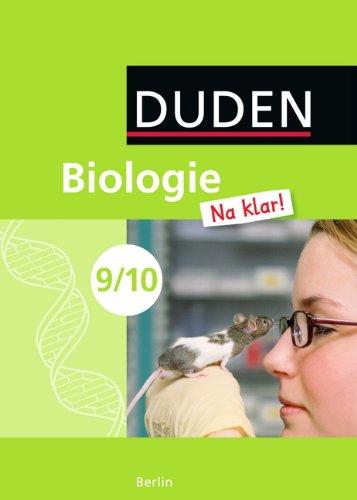 Biologie Na klar! - Sekundarschule Berlin: 9./10. Schuljahr - Schülerbuch