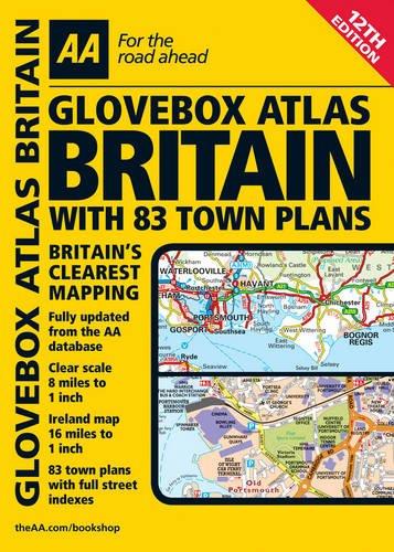 Glovebox Atlas Britain Including 83 Town Plans (AA Atlases and Maps)