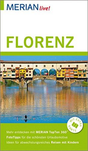 MERIAN live! Reiseführer Florenz: Mit Extra-Karte zum Herausnehmen