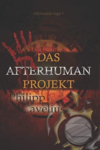 Das Afterhuman Projekt