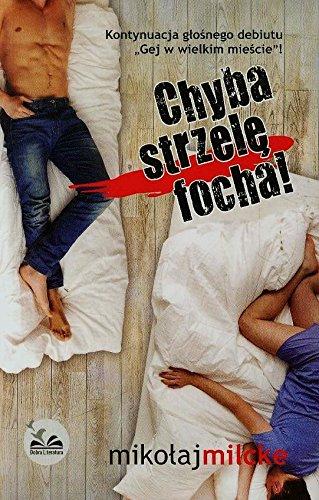 Chyba strzele focha