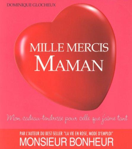 Mille mercis maman