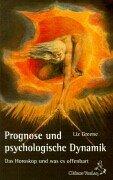 Prognose und psychologische Dynamik: Das Horoskop und was es offenbart