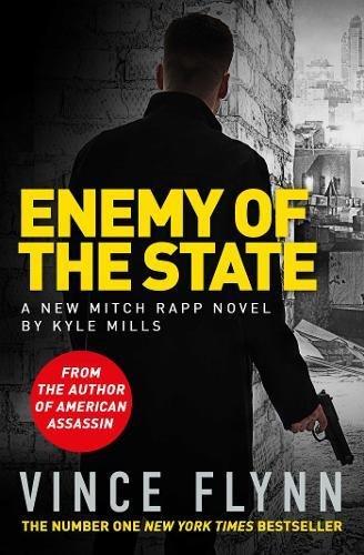 Enemy of the State (Mitch Rapp 16)