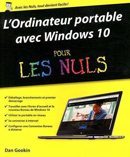 L'ordinateur portable avec Windows 10 pour les nuls