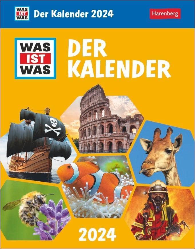 WAS IST WAS Der Kalender Tagesabreißkalender 2024: Kinderkalender