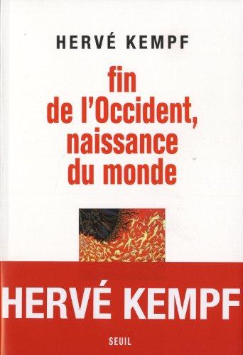 Fin de l'Occident, naissance du monde