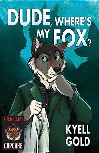 Dude, Where's My Fox? (Cupcakes, Band 8)