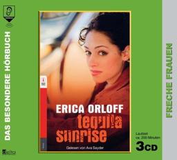 Tequila Sunrise. 3 CDs . Freche Frauen