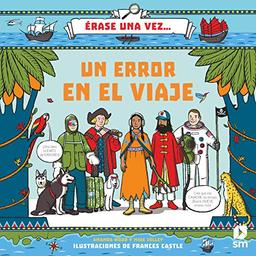 Un error en el viaje (Érase una vez...)