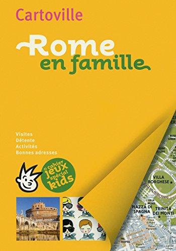 Rome en famille : visites, détente, activités, bonnes adresses