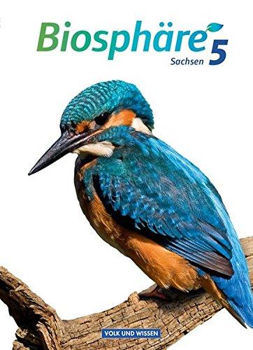 Biosphäre Sekundarstufe I - Gymnasium Sachsen: 5. Schuljahr - Schülerbuch