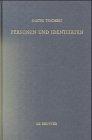 Personen und Identitäten (Quellen und Studien zur Philosophie, 48)
