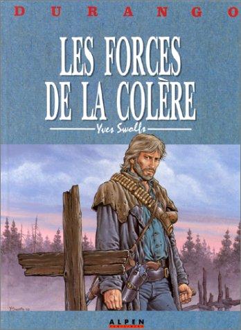 Durango. Vol. 2. Les forces de la colère