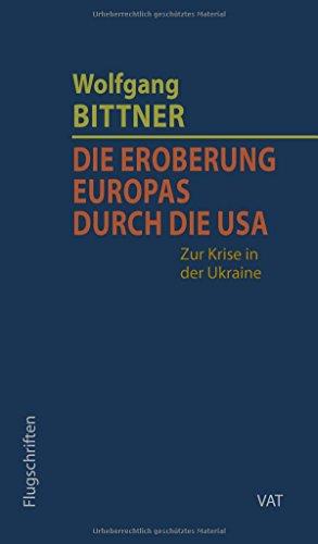 Die Eroberung Europas durch die USA