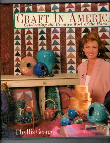 Craft in America: Celebrating the Creative Work of the Hand