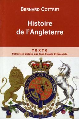 Histoire de l'Angleterre : de Guillaume le Conquérant à nos jours