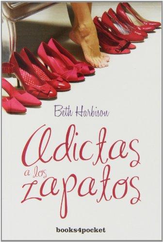 Adictas a los zapatos (Books4pocket romántica)