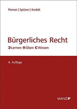 Bürgerliches Recht: Lernen - Üben - Wissen