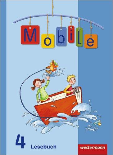 Mobile Lesebuch - Allgemeine Ausgabe 2010: Schülerband 4