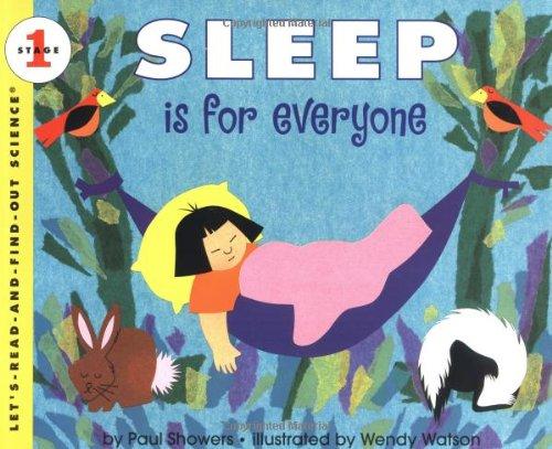 Sleep Is for Everyone (Let's-Read-and-Find-Out Science 1, Band 1)