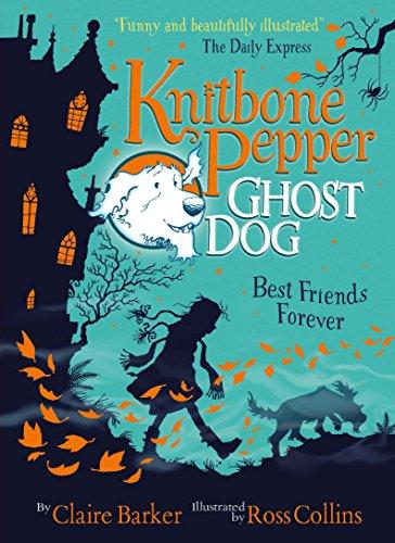 Knitbone Pepper (1): Ghost Dog