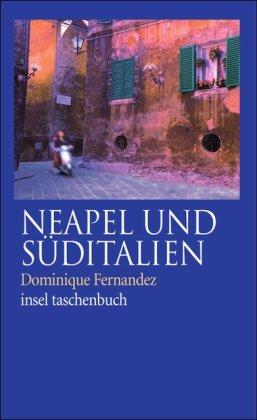 Neapel und Süditalien (insel taschenbuch)