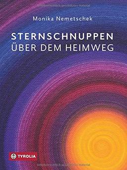 Sternschnuppen über dem Heimweg: Mit Kunstwerken von Christian Kondler