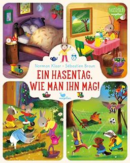 Ein Hasentag, wie man ihn mag!: Ein Pappbilderbuch für Kinder ab 2 Jahren über die Themen Uhrzeit und Tagesablauf.