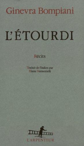 L'étourdi : récits