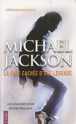 Michael Jackson : la face cachée d'une légende