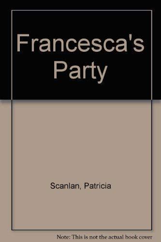 Francesca's Party