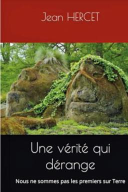 Une vérité qui dérange: Nous ne sommes pas les premiers sur Terre