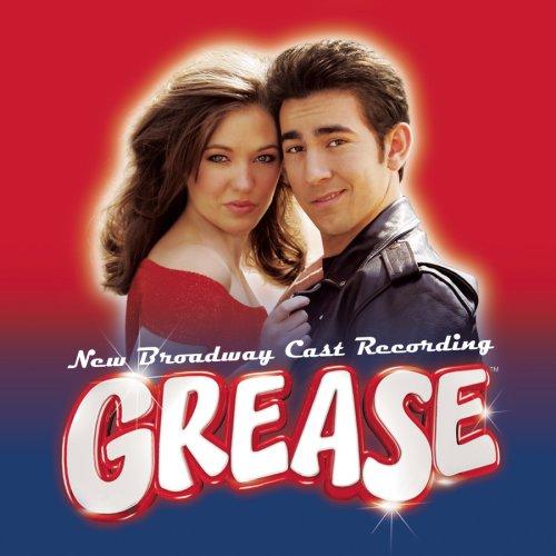 Grease - the New Broadway Cast Recording