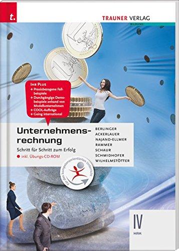 Unternehmensrechnung IV HAK inkl. Übungs-CD-ROM